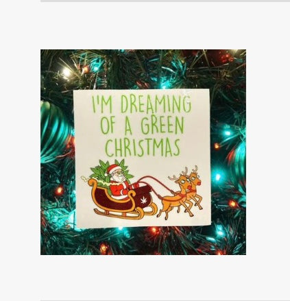 Dreaming of a green Christmas